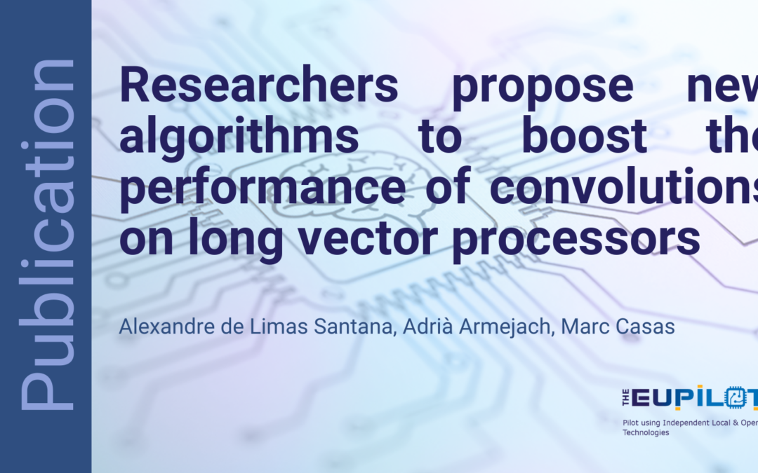 Researchers propose new algorithms to boost the performance of convolutions on long vector processors